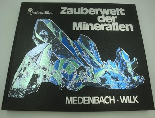 Imagen de archivo de Zauberwelt der Mineralien a la venta por HPB-Red