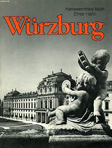 WuÌˆrzburg (German Edition) (9783800301164) by Muth, Hanswernfried