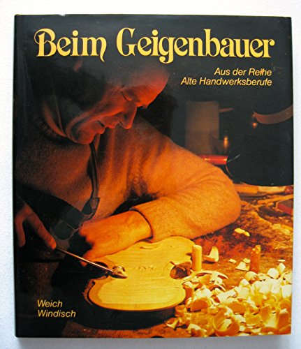 Beim Geigenbauer. ; Walter Wolf Windisch