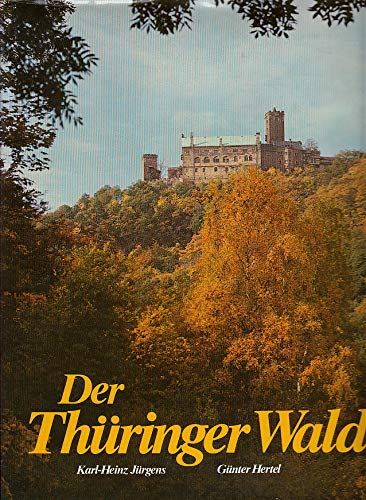 9783800301768: Der Thringer Wald. Text und Bilderl. in deutscher u. englischer Sprache
