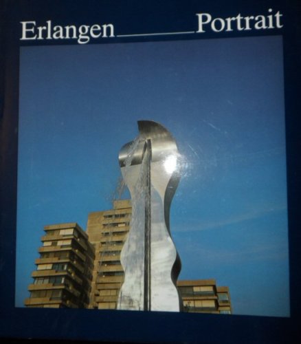 Erlangen - Portrait (9783800301911) by Endres, Rudolf