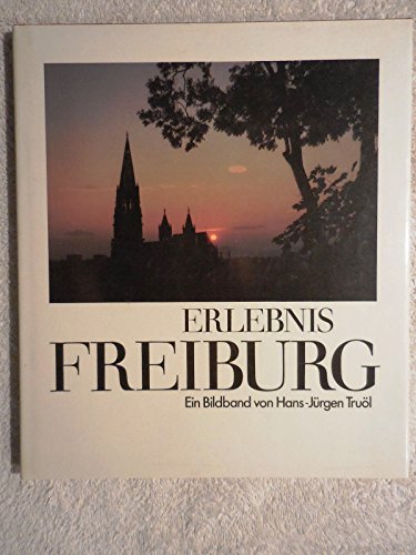 Stock image for Erlebnis Freiburg for sale by WorldofBooks