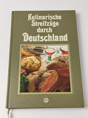 Stock image for Kulinarische Streifzge durch Deutschland for sale by Versandantiquariat Felix Mcke