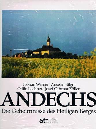 Andechs. Die Geheimnisse des Heiligen Berges