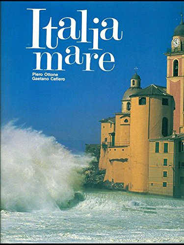Stock image for Italia Mare. An den Ksten Italiens for sale by medimops
