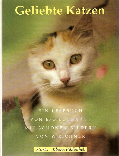 9783800305629: Geliebte Katzen - Ein Lesebuch von...