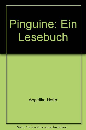 Beispielbild fr Pinguine. Ein Lesebuch zum Verkauf von medimops