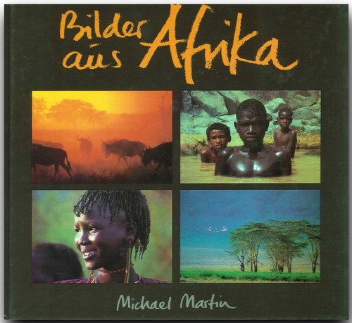 Stock image for Bilder aus Afrika for sale by medimops