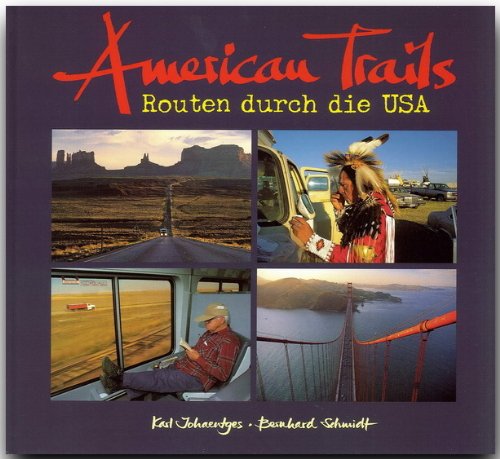 9783800308095: American Trails. Routen durch die USA