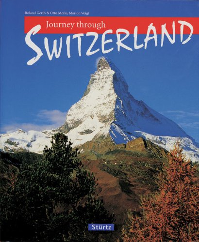 9783800309771: Journey Through Switzerland (Journey Through series)
