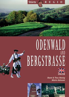 Stock image for Odenwald and Bergstrasse. Englische Ausgabe for sale by medimops