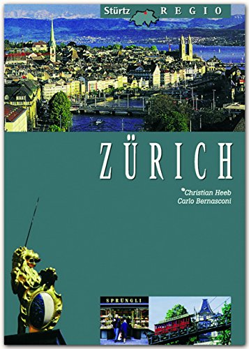 ZÃ¼rich. (9783800312115) by Bernsconi, Carlo; Heeb, Christian