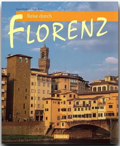 Reise durch Florenz (9783800316830) by Ulrike Ratay; JÃ¼rgen Richter