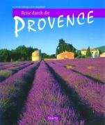 Beispielbild fr Reise durch die PROVENCE - Ein Bildband mit ber 190 Bildern - STRTZ Verlag zum Verkauf von medimops