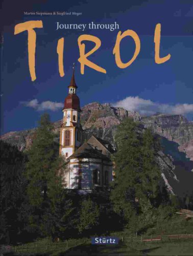 Beispielbild fr Journey through Tirol (Sturtz Travel Books) zum Verkauf von medimops
