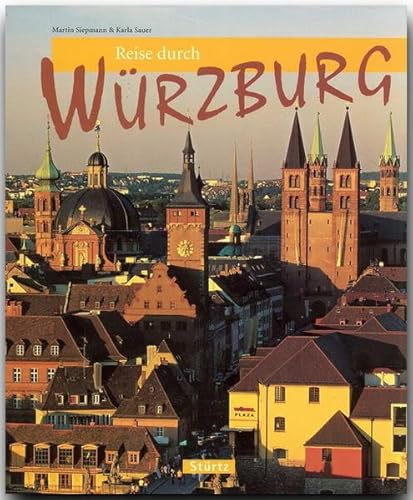 9783800317134: Reise durch WRZBURG - Ein Bildband mit ber 180 Bildern - STRTZ Verlag