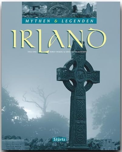 Mythisches Irland: Mythen und Legenden (9783800317486) by Luthardt, Ernst-Otto