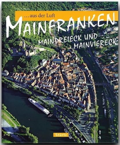 Beispielbild fr Mainfranken - Maindreieck und Mainviereck zum Verkauf von medimops