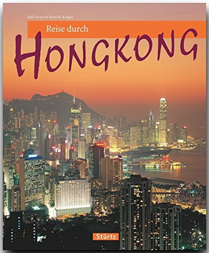 Imagen de archivo de Reise durch HONGKONG - Ein Bildband mit ber 200 Bildern - STRTZ Verlag a la venta por medimops