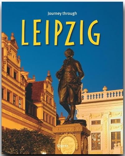 Beispielbild fr Journey Through Leipzig (Journey Through (Sturtz)) zum Verkauf von AwesomeBooks