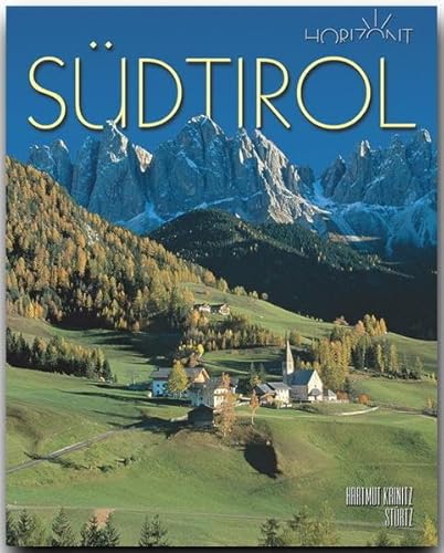 9783800319282: Horizont SDTIROL - 160 Seiten Bildband mit ber 260 Bildern - STRTZ Verlag