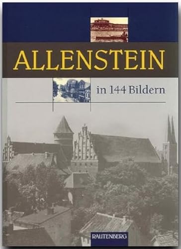 Stock image for Allenstein in 144 Bildern for sale by AwesomeBooks