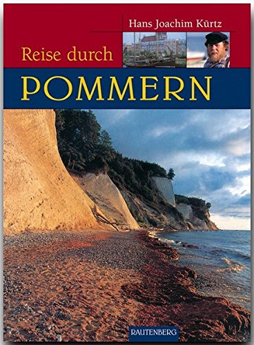 Beispielbild fr Reise durch Pommern. Ein Bildband mit Erinnerung an die Heimat (Rautenberg) zum Verkauf von medimops