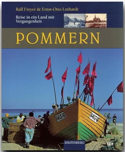 Beispielbild fr Pommern. Reise in ein Land mit Vergangenheit (Rautenberg) zum Verkauf von medimops