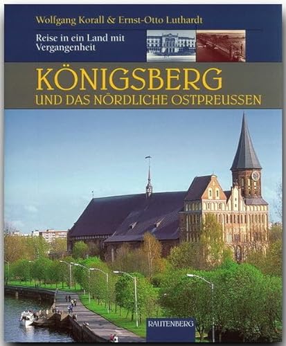 Stock image for Knigsberg Und Das Nrdliche Ostpreuen for sale by Revaluation Books