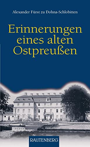 Beispielbild fr Erinnerungen eines alten Ostpreuen (Rautenberg) zum Verkauf von medimops