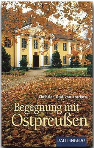 Stock image for Begegnung Mit Ostpreuen for sale by Revaluation Books
