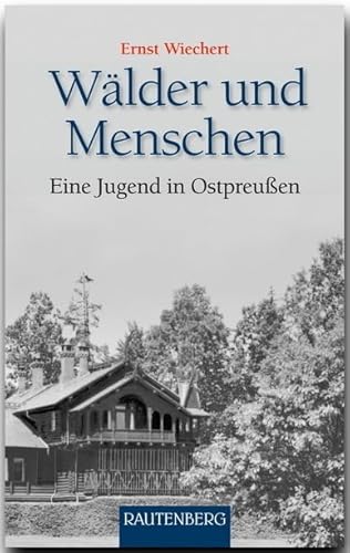 Stock image for Wälder und Menschen: Eine Jugend in Ostpreu en for sale by HPB-Red