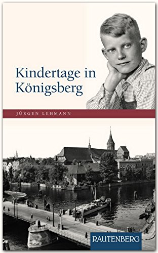 Beispielbild fr Kindertage in Knigsberg zum Verkauf von Blackwell's