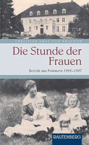 9783800331871: Krockow, C: Stunde der Frauen