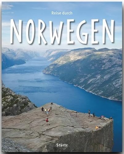 Reise durch NORWEGEN - Ein Bildband mit über 160 Bildern - STÜRTZ Verlag - Ernst-Otto Luthardt (Autor), Max Galli (Fotograf)