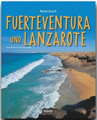 Reise durch Fuerteventura und Lanzarote (9783800340460) by Luthardt, Ernst-Otto