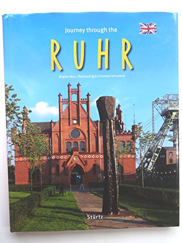 Imagen de archivo de Journey Through the Ruhr (Journey Through series) a la venta por SecondSale