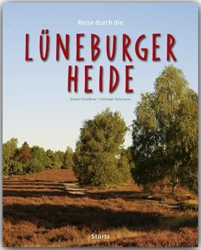 Beispielbild fr Reise durch die LNEBURGER HEIDE - Ein Bildband mit ber 190 Bildern - STRTZ Verlag zum Verkauf von medimops