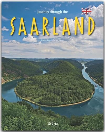 Imagen de archivo de Journey through the Saarland a la venta por GreatBookPrices
