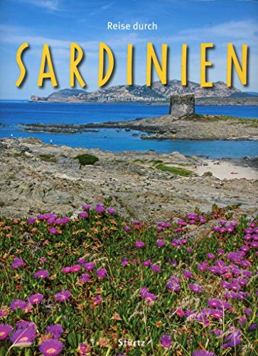 9783800342372: Reise durch Sardinien - Ein Bildband mit ber 220 Bildern auf 140 Seiten - STRTZ Verlag: Ein Bildband mit ber 200 Bildern