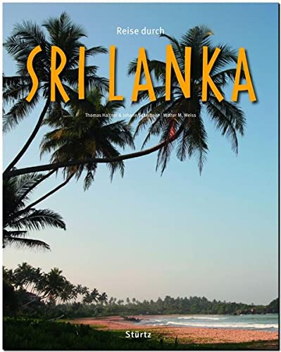 Beispielbild fr Reise durch SRI LANKA - Ein Bildband mit ber 200 Bildern auf 140 Seiten - STRTZ Verlag zum Verkauf von medimops