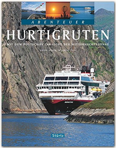 Beispielbild fr Abenteuer Hurtigruten - Mit dem Postschiff ins Reich der Mitternachtssonne (Ein TING-Buch) zum Verkauf von medimops
