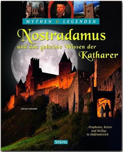 Imagen de archivo de Axelrod, G: Nostradamus und das geheime Wissen der Katharer a la venta por Blackwell's