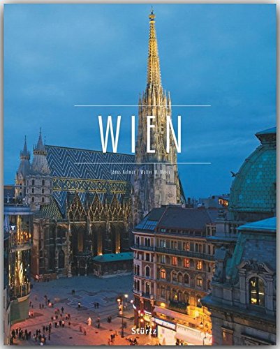 9783800348084: WIEN - Ein Premium***-Bildband in stabilem Schmuckschuber mit 224 Seiten und 310 Abbildungen - STRTZ Verlag
