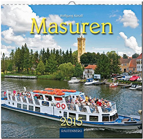 9783800353446: Masuren 2015 - Original Rautenberg-Strtz-Kalender - Mittelformat-Kalender 33 x 31 cm