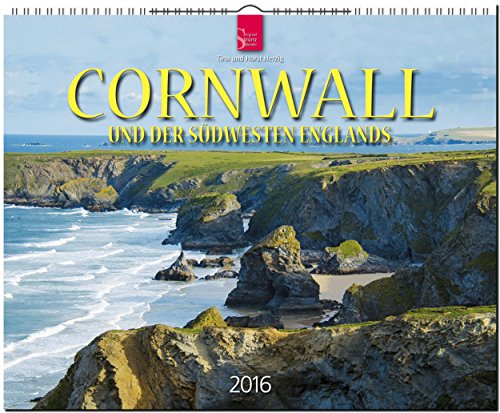 9783800353576: Cornwall 2016: Und der Sdwesten Englands. Groformat-Kalender