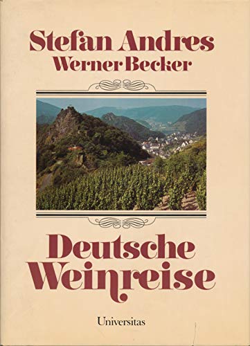Stock image for Deutsche Weinreise for sale by Versandantiquariat Felix Mcke