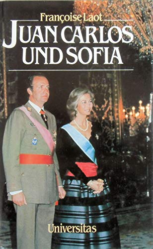 Beispielbild fr Juan Carlos und Sofia zum Verkauf von medimops