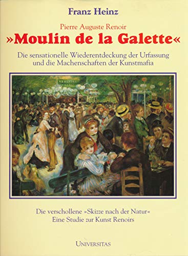 Beispielbild fr Pierre Auguste Renoir Moulin de la Galette zum Verkauf von Martin Greif Buch und Schallplatte