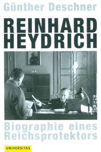 Reinhard Heydrich (9783800414826) by Gunther Deschner